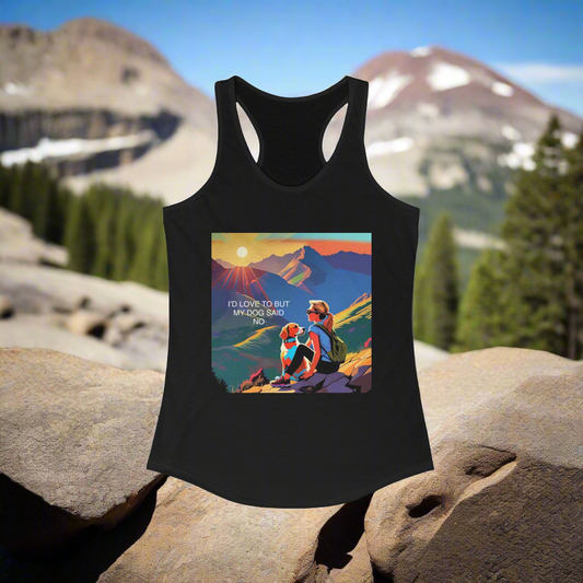 Women's Ideal Racerback Tank, My Dog Said NO